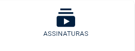 Botão Assinaturas