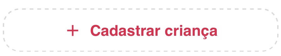 Botão Cadastrar criança